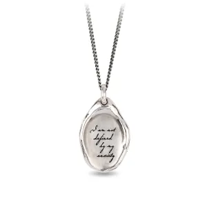 I Am Not Defined By My Anxiety Affirmation Talisman