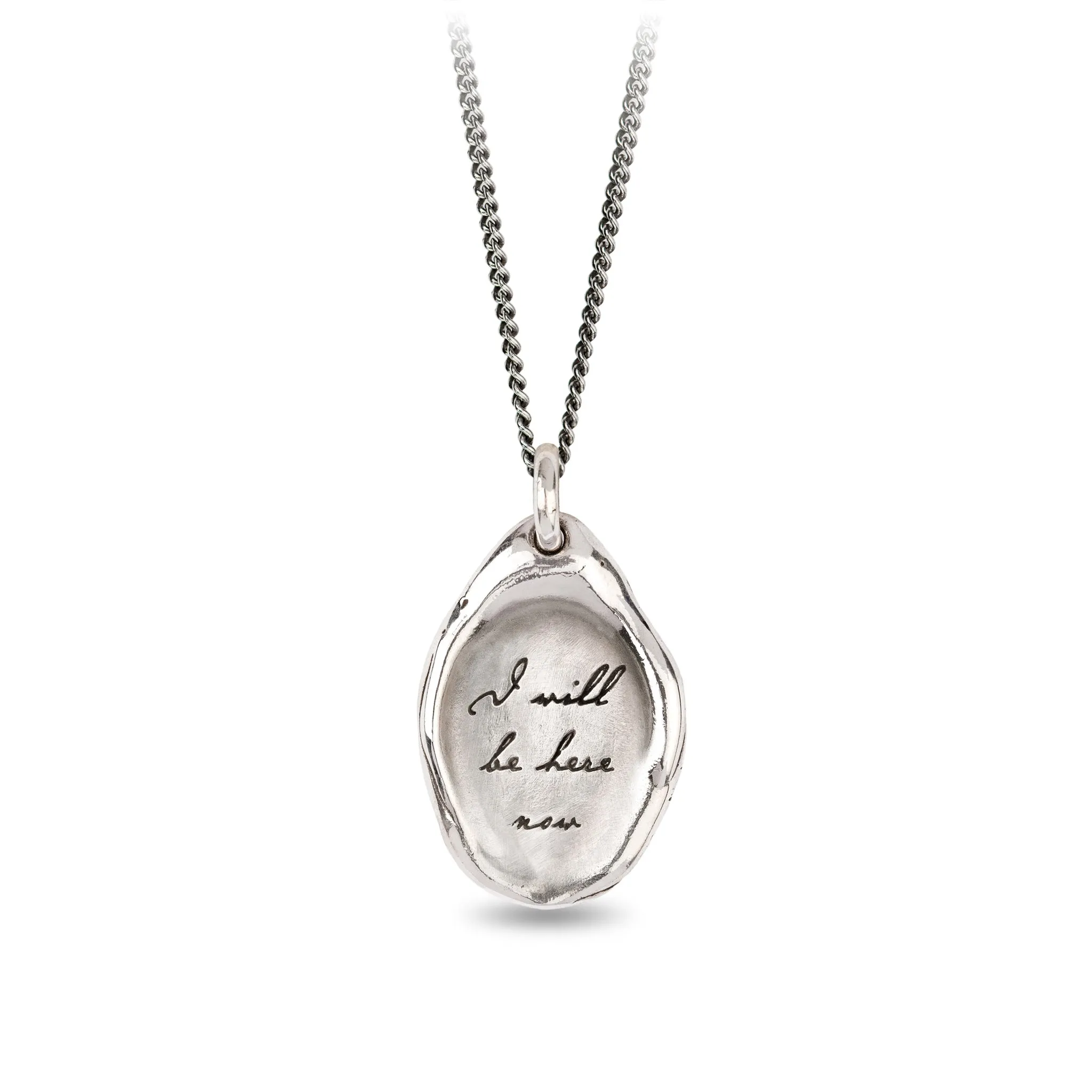 I Will Be Here Now Affirmation Talisman