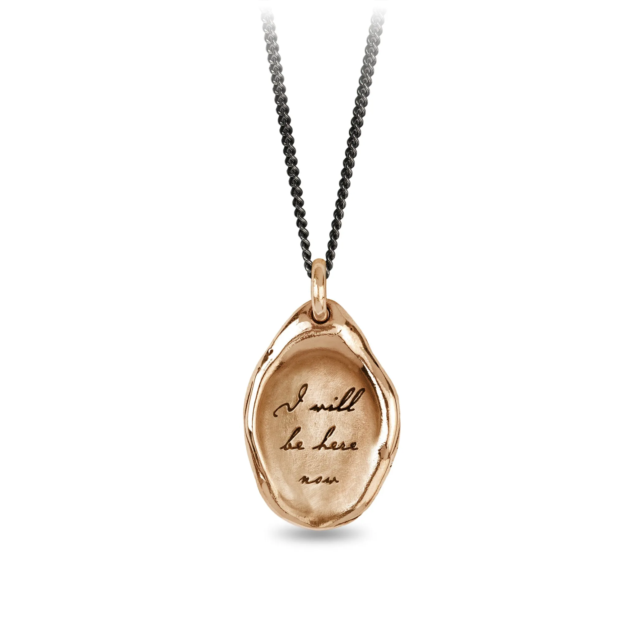 I Will Be Here Now Affirmation Talisman