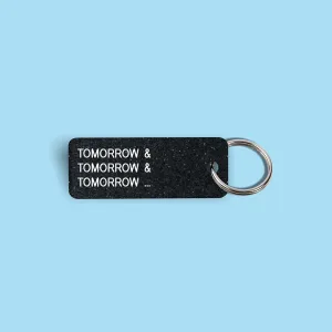 TOMORROW & TOMORROW & TOMORROW ... Keytag (2021-12-15)
